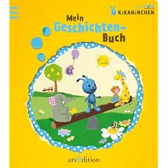 Kikaninchen: Mein Geschichtenbuch