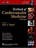 The The Topol Solution: Textbook of Cardiovascular Medicine, Third Edition with DVD, Plus Integrated Content Website