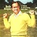 Search : Bob Hope: A Tribute in Advertising 1941-1984 (Archives of Advertising)
