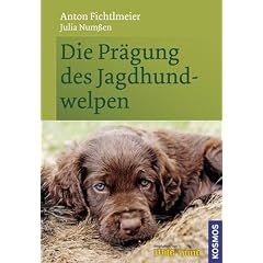 Die Pr�gung des Jagdhundwelpen