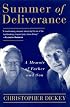SUMMER OF DELIVERANCE: A Memoir of Father and Son