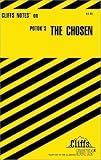 Cliff Notes on The Chosen