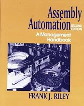 Assembly Automation: A Management Handbook