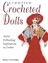 Creative Crocheted Dolls