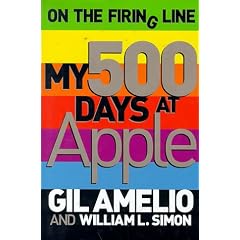 On the Firing Line: My 500 Days at Apple