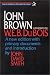 Books : John Brown: A Biography (American History Through Literature)