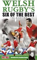 Welsh Rugby's Six Of The Best - The Eighties [DVD]