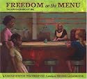 Freedom on the Menu: the Greensboro Sit-Ins