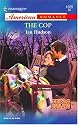 The Cop: Texas Outlaws (Harlequin American Romance Series)