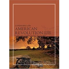 Landmarks of the American Revolution: Library of Military History