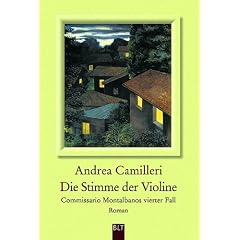 Die Stimme der Violine: Commissario Montalbanos l�st seinen vierten Fall