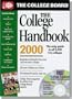 The College Board College Handbook 2000: all-new thirty-seventh edition