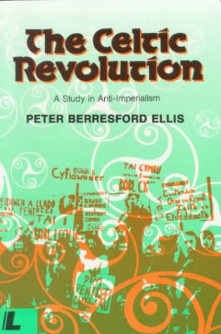 The Celtic Revolution: Study in Anti-imperialism