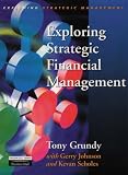 Review Financial Times/ Prentice Hall  / Exploring Strategic Financial Management (Exploring Strategic Management)
