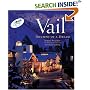 Vail, (Colorado): Triumph of a Dream