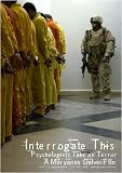 Interrogate This: Psychologists Take on Terror