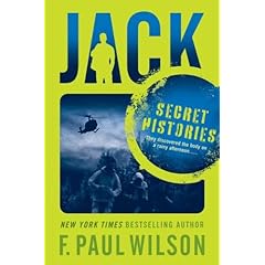 Jack: Secret Histories (Repairman Jack Novels)