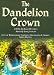 The Dandelion Crown