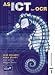 Books : AS ICT for OCR: Student Book