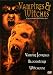 DVD : Vampires and Witches