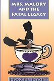 Mrs Malory & the Fatal Legacy (Thorndike Mystery)