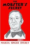 The Mobster's Secret (Jonny Dimbo)