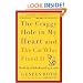 The Craggy Hole in My Heart and the Cat Who Fixed It: Over the Edge and Back with My Dad, My Cat, and Me