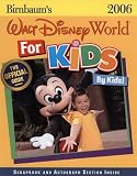 Cover of Birnbaum's Walt Disney World for Kids, by Kids! by Birnbaum 0786855460