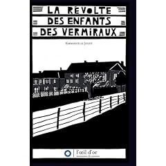 La r�volte des enfants des Vermiraux