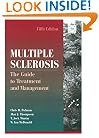 Multiple Sclerosis: The Guide to Treatment and Management