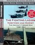 The Fighting Ladies: USS Yorktown and USS Hornet