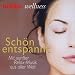 Brigitte Wellness - Sch�n entspannt