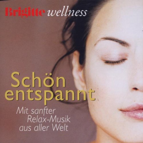 Produkt-Bild: Brigitte Wellness - Sch&ouml;n entspannt