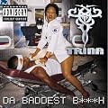 Da Baddest Bitch