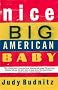 Nice Big American Baby Nice Big American Baby