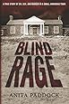 Blind Rage: A True Story of Sin, Sex, and Murder in a Small Arkansas Town