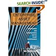 Enterprise Asset Management: Configuring and Administering SAP R/3 Plant Maintenance