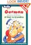 Una Visits a Abuelita with Cassette(s) / A Visit to Grandma (Berlitz Kids Love to Learn) (German Edition)