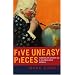 Five Uneasy Pieces: American Ethics in a Globalized World