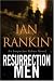 Resurrection Men: An Inspector Rebus Novel (Inspector Rebus Mysteries)