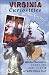 Book Virginia Curiosities: Quirky Characters, Roadside Oddities & Other Offbeat Stuff