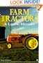 Farm Tractors: A Living History