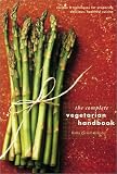 The Complete Vegetarian Handbook