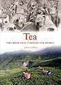 Tea: The Drink That Changed the World