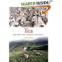 Tea: The Drink That Changed the World