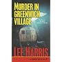 Murder in Greenwich Village: A Manhattan Mystery