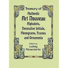 Treasury of Authentic Art Nouveau Alphabets (Dover Pictorial Archive)