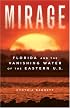 Mirage: Florida and the Vanishing Water of the Eastern U.S.