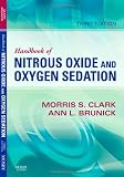 Handbook of Nitrous Oxide and Oxygen Sedation, 3e
