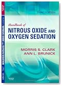 Handbook of Nitrous Oxide and Oxygen Sedation, 3e
